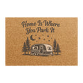 Doormat - "Home Is Where You Park It" Camper RV Welcome Mat