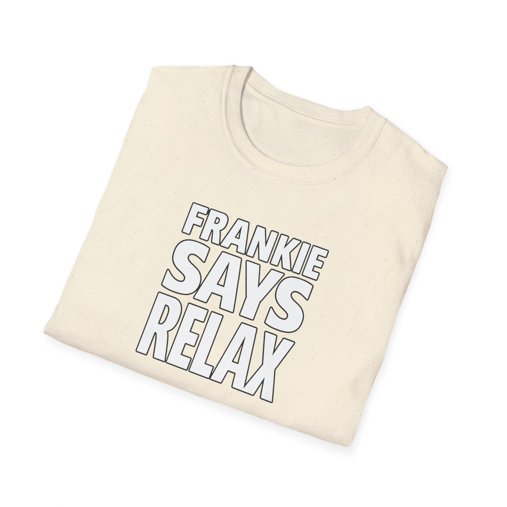 Friends Frankie Says Relax T-Shirt