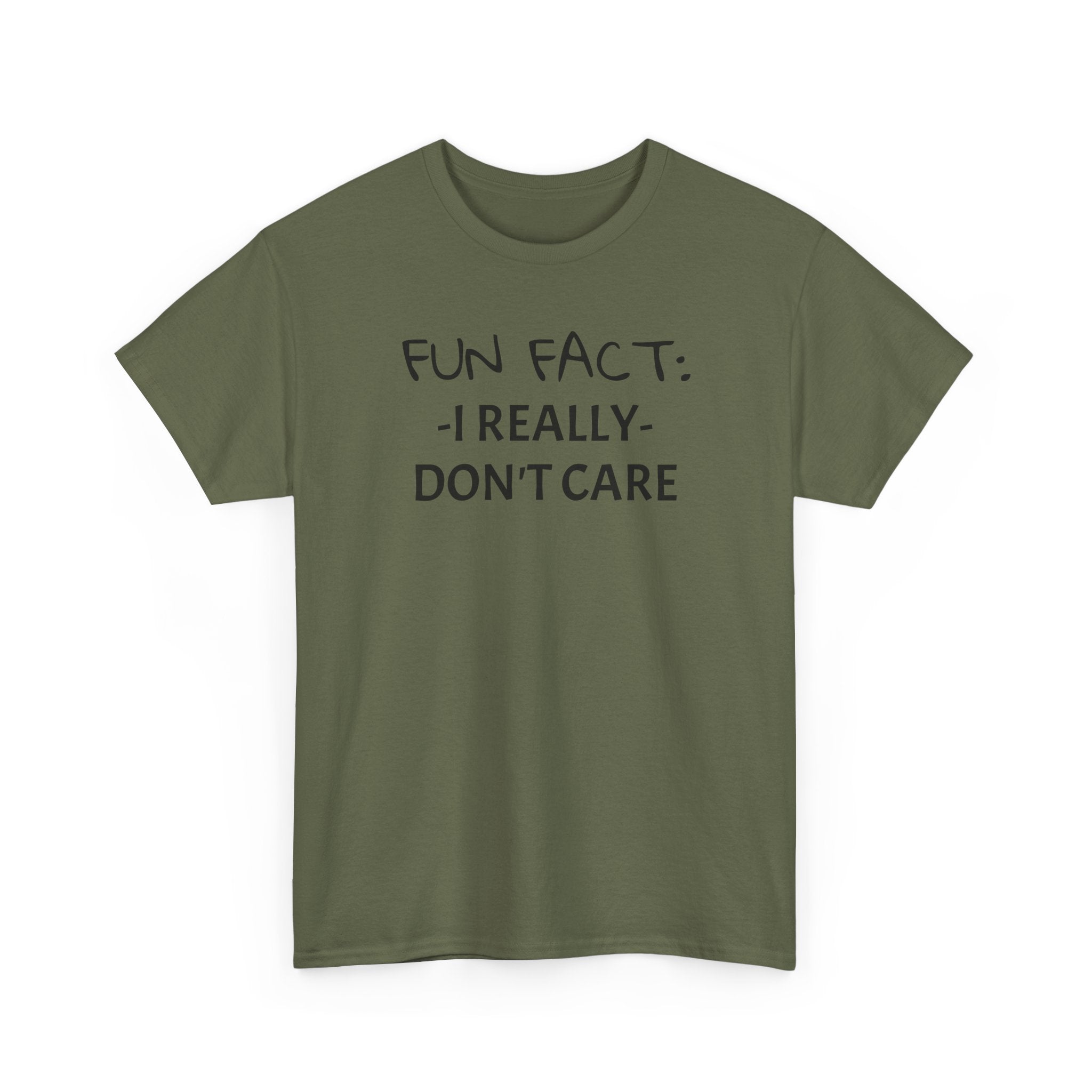 Fun Fact I Really Don't Care T-Shirt