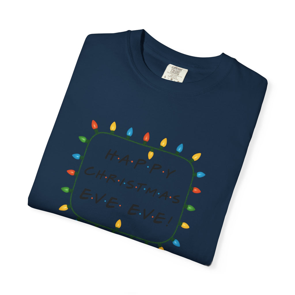 Happy Christmas Eve Eve T-Shirt | Christmas Lights Holiday Tee