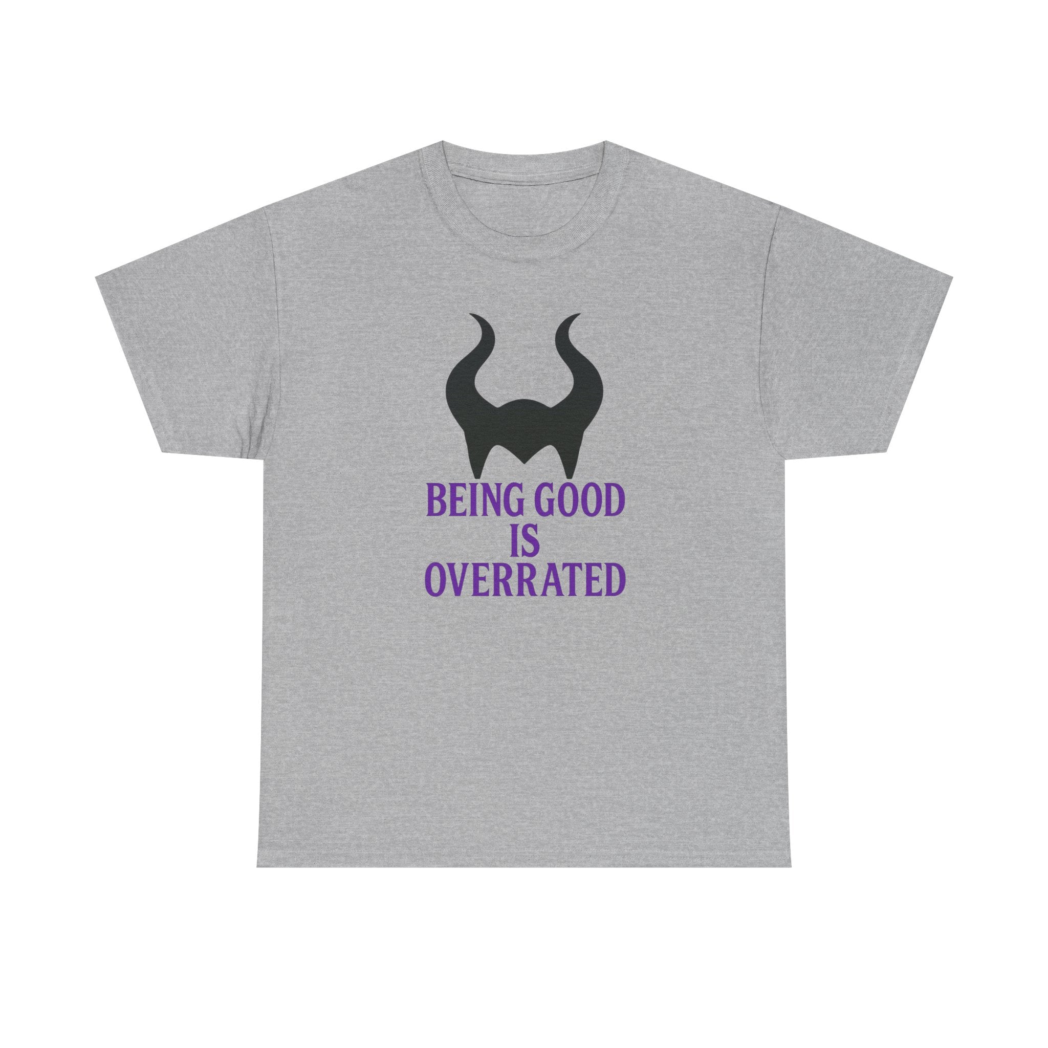 Being Good Is Overrated Tee | Maleficent
