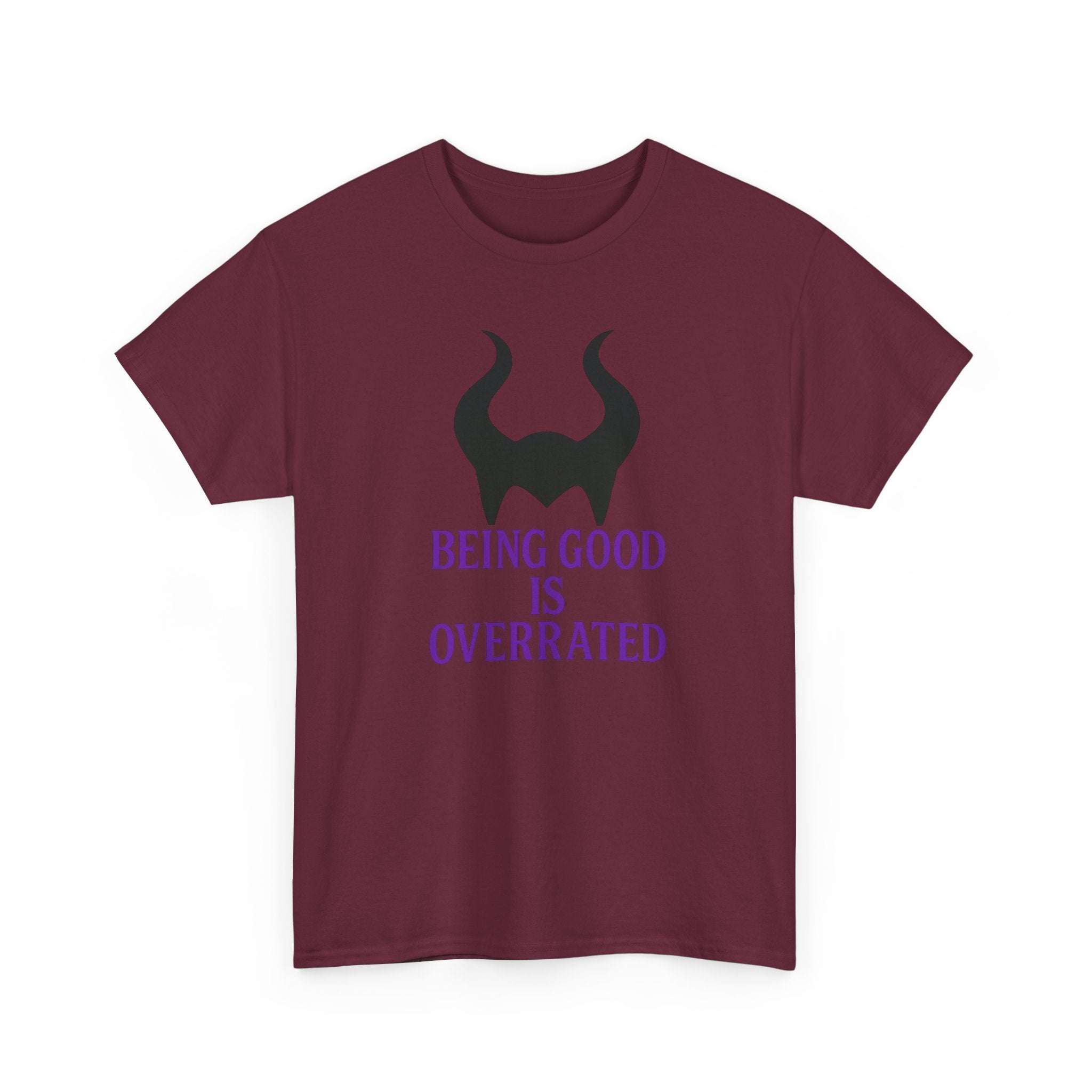 Being Good Is Overrated Tee | Maleficent