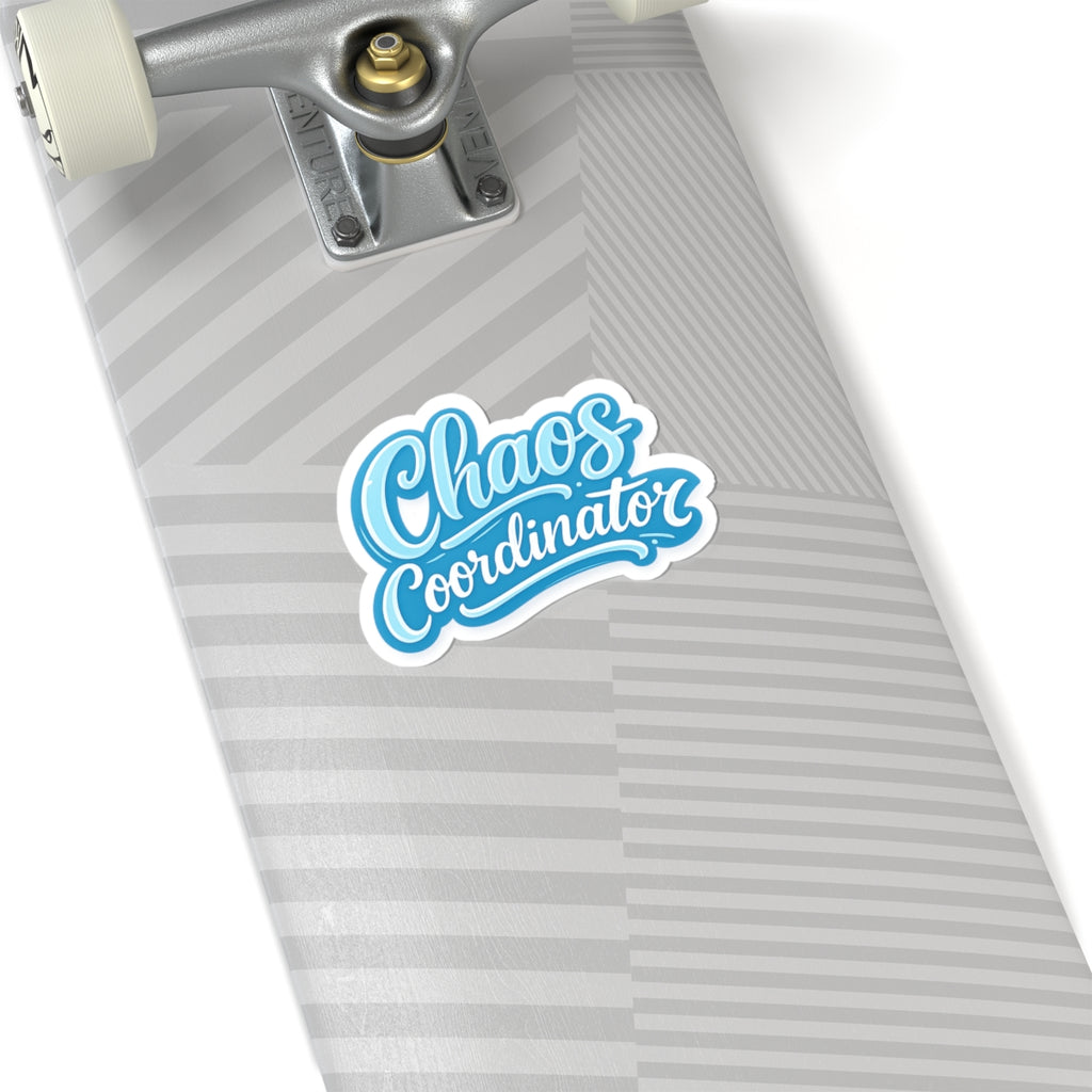 Chaos Coordinator Sticker | Kiss-Cut Vinyl Laptop Decal