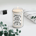 Smells Like Mom's Last Nerve Candle | Soy Jar Candle 13.75oz