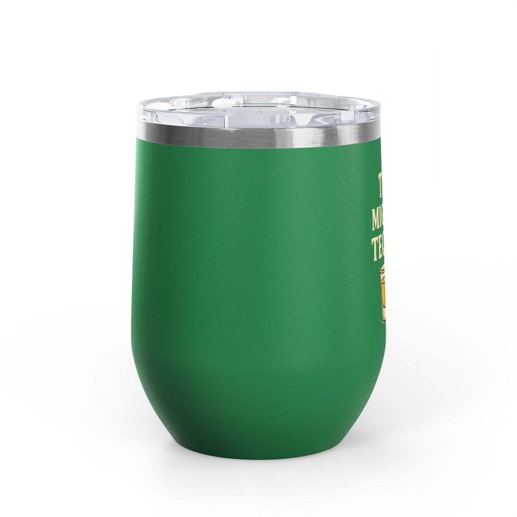 This Might Be Tequila Wine Tumbler | 12oz Insulated Stainless Steel