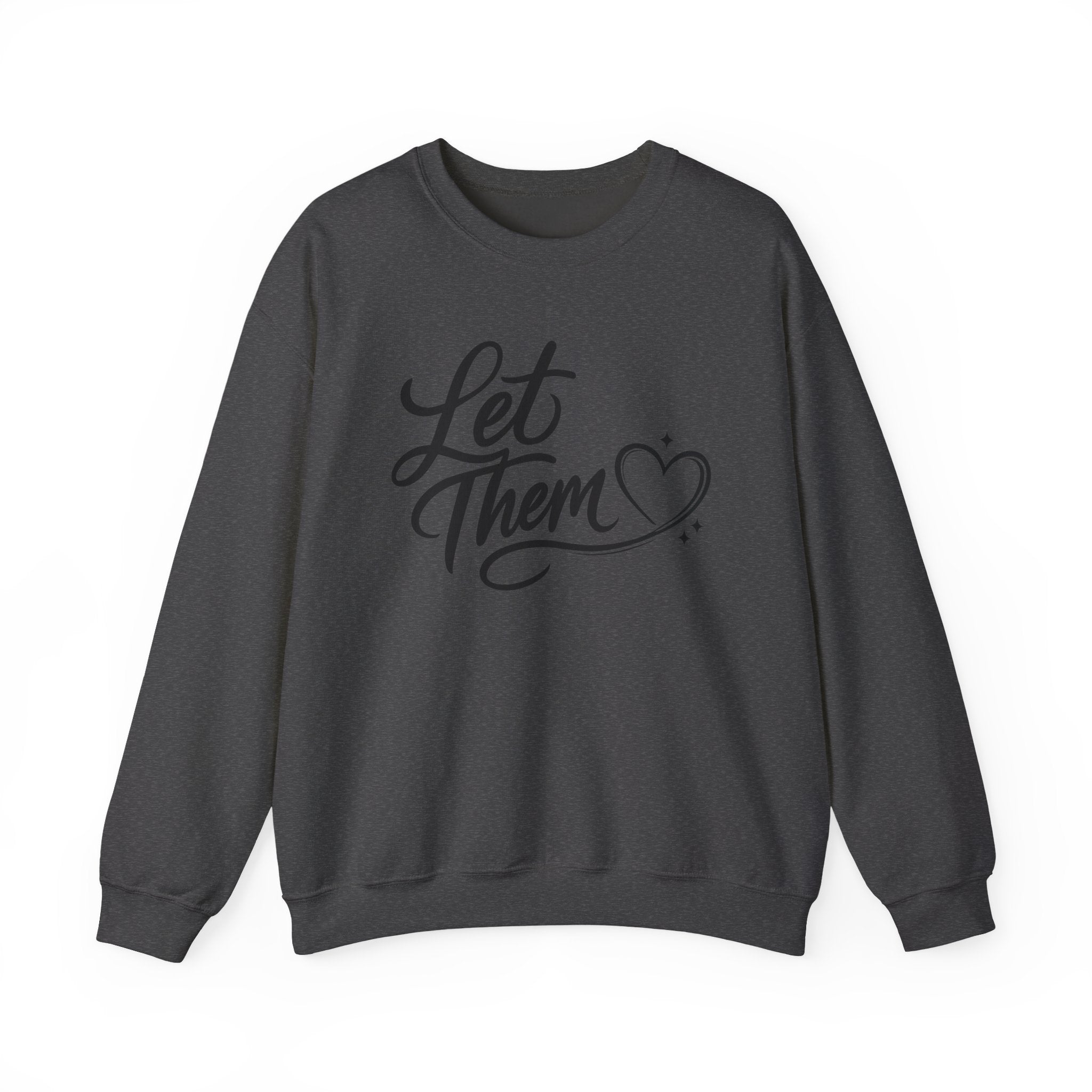 Let Them Unisex Heavy Blend™ Crewneck Sweatshirt