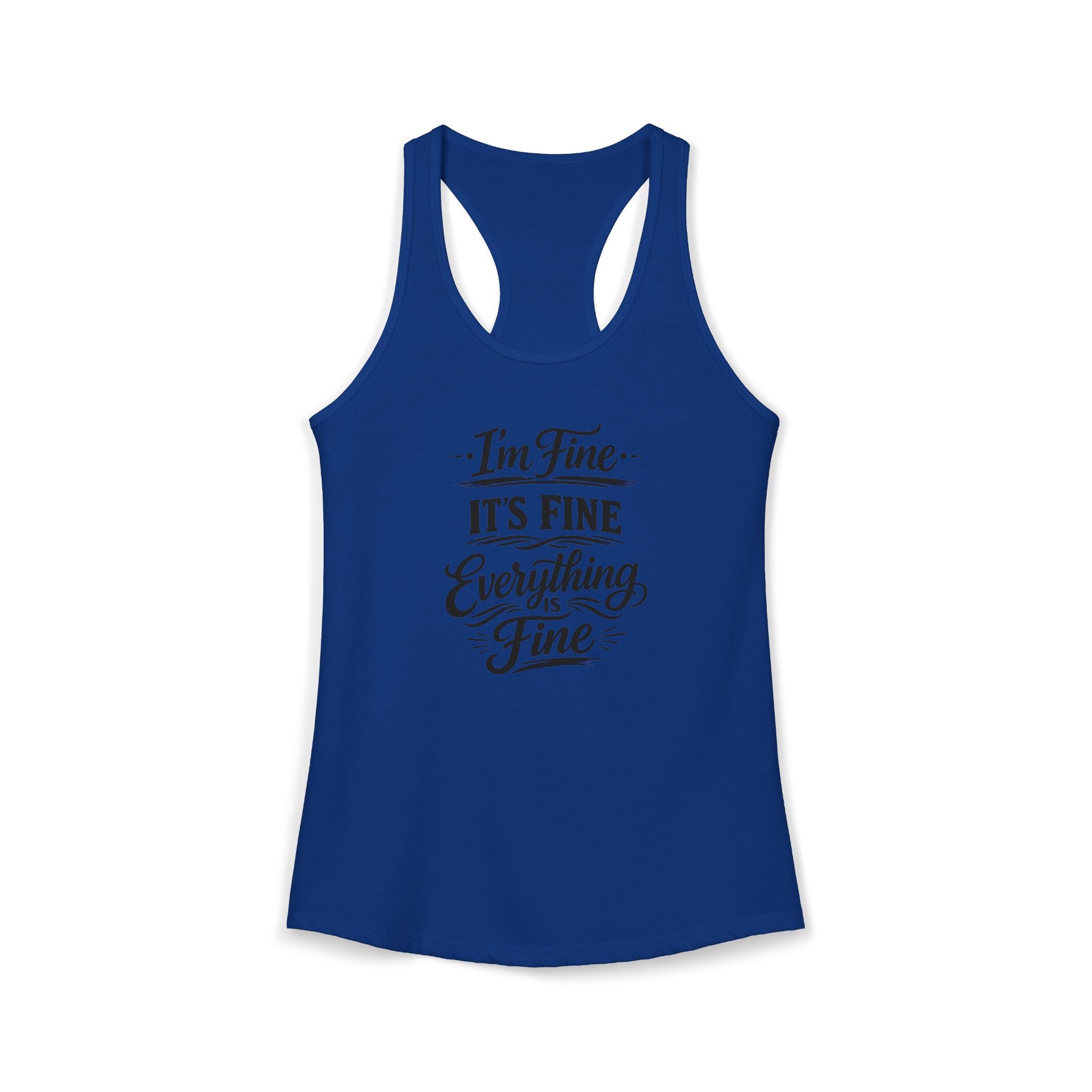 Women's I'm Fine Racerback Tank