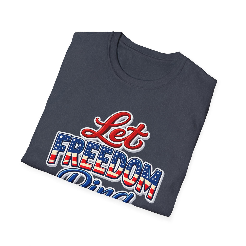 Let Freedom Ring T-Shirt | Patriotic USA Flag Typography