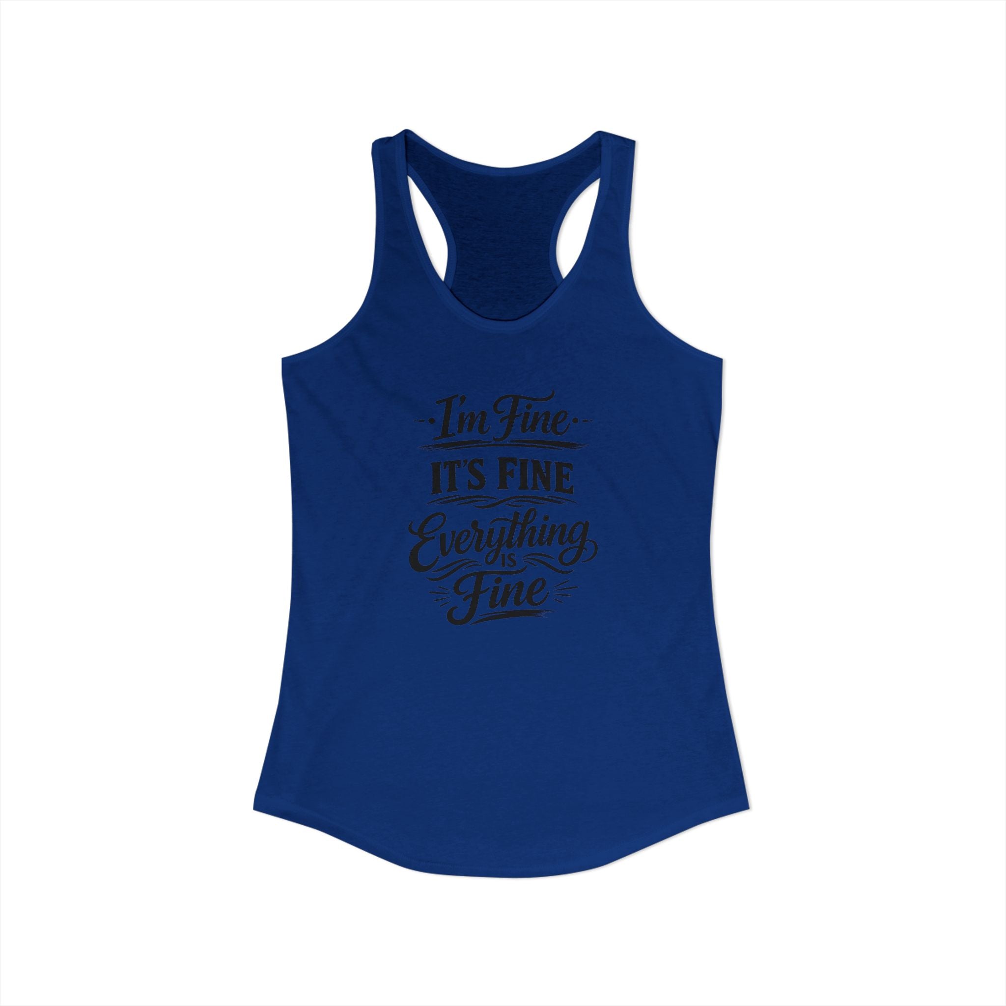 Women's I'm Fine Racerback Tank
