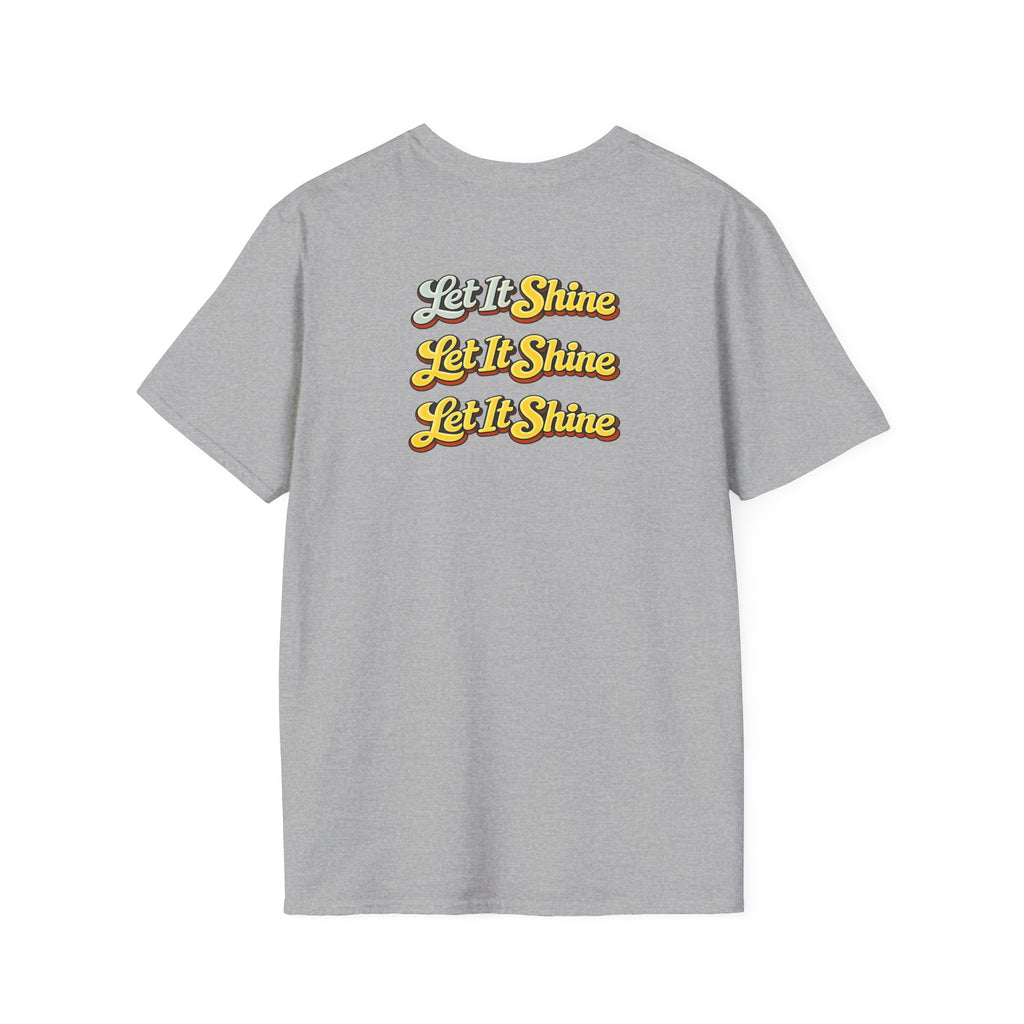 Let It Shine T-Shirt — Retro Positive Quote Tee