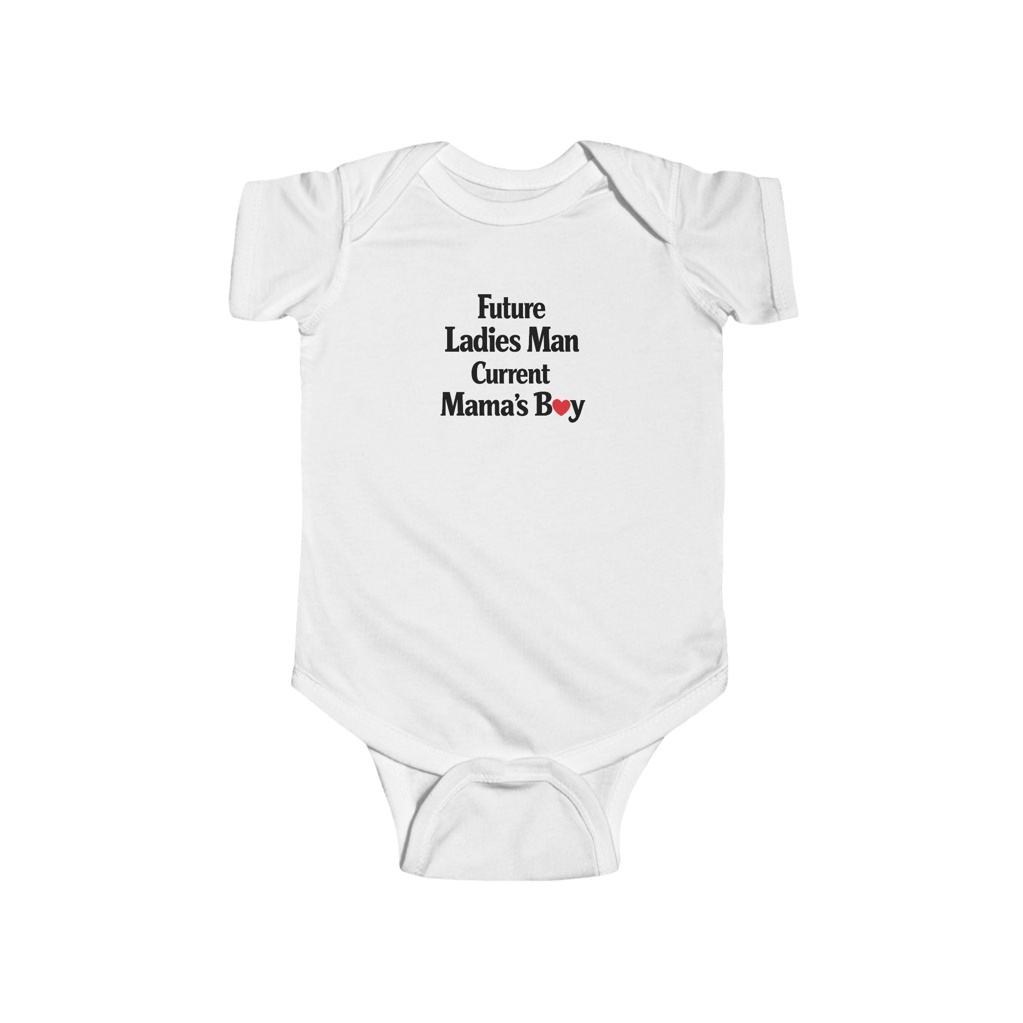 Infant Bodysuit “Future Ladies Man, Current Mama’s Boy” – Cute Newborn Baby Gift