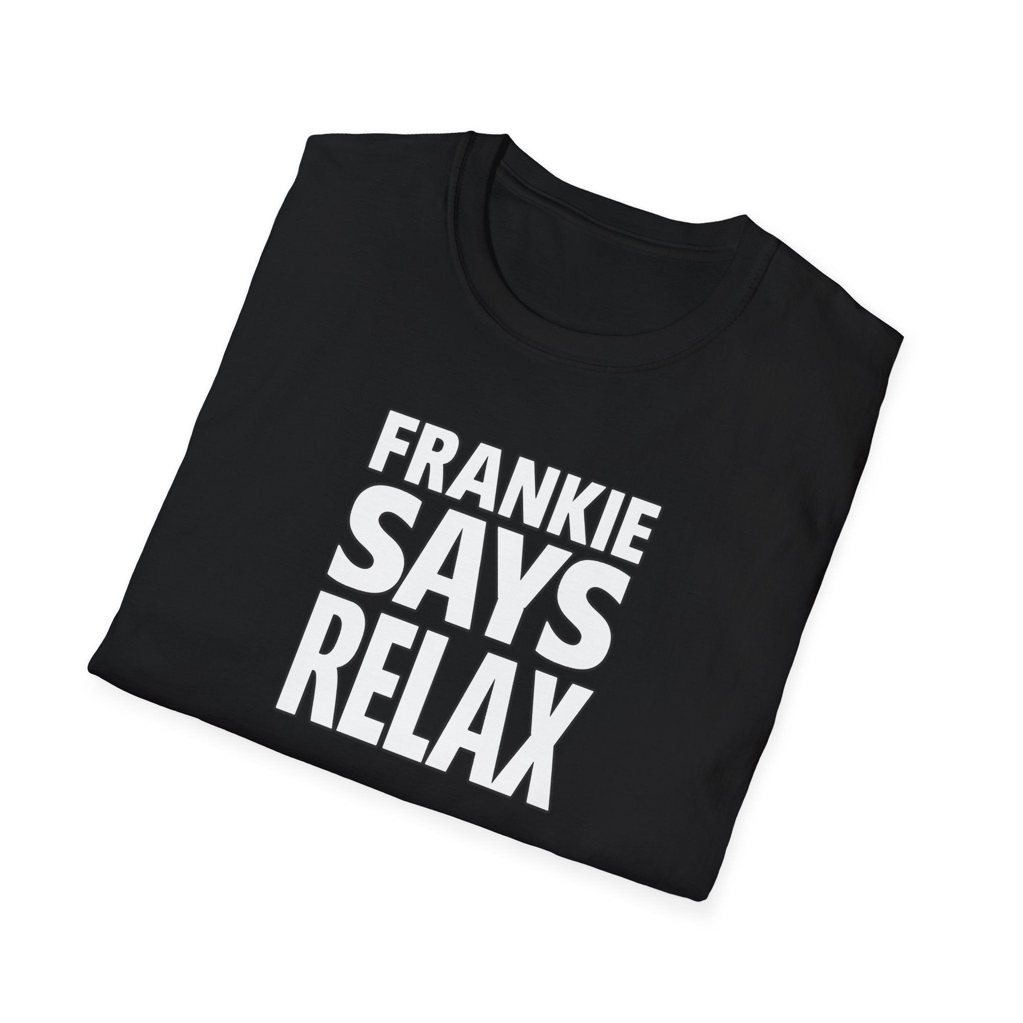 Friends Frankie Says Relax T-Shirt
