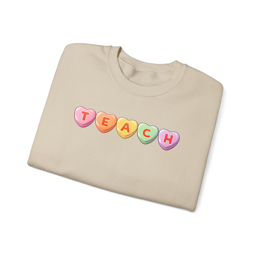 Teach Candy Hearts Crewneck Sweatshirt | Teacher Valentine Shirt