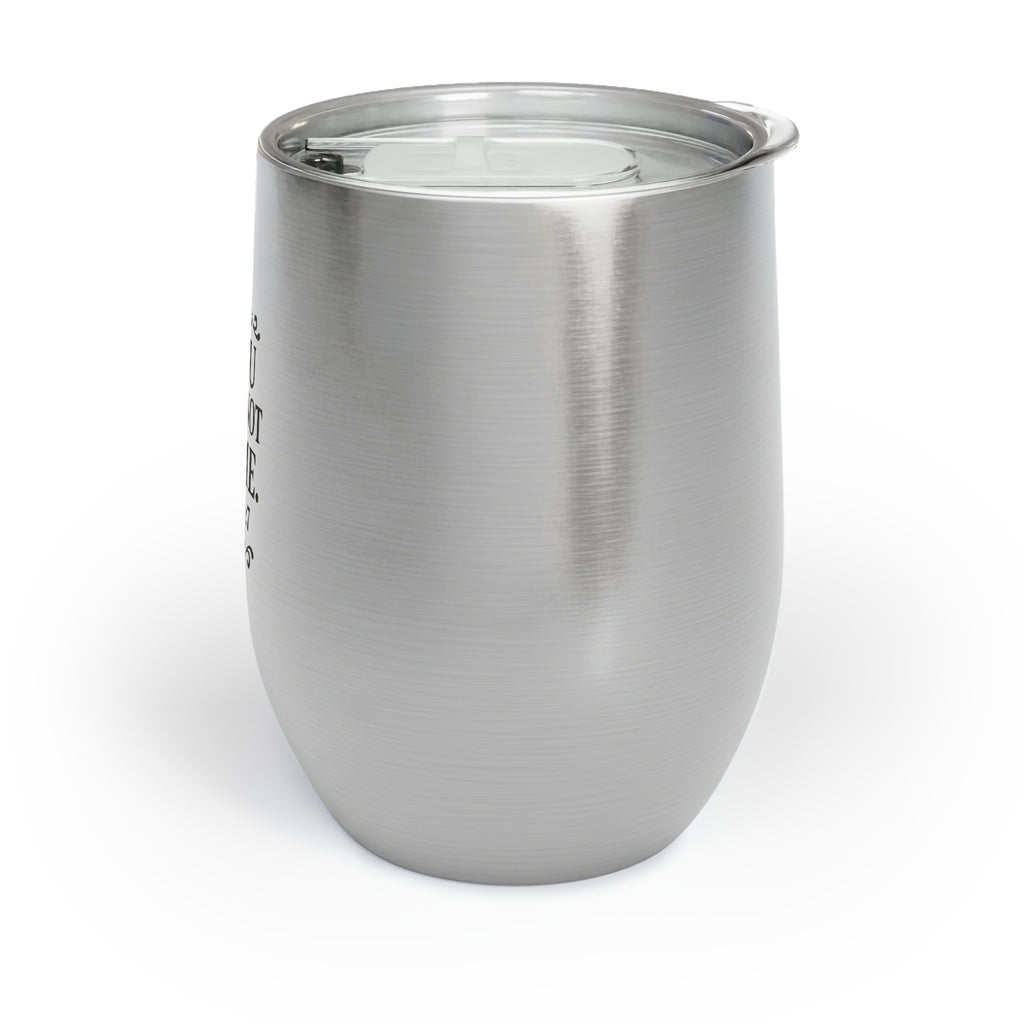 Thou Shall Not Try Me Wine Tumbler