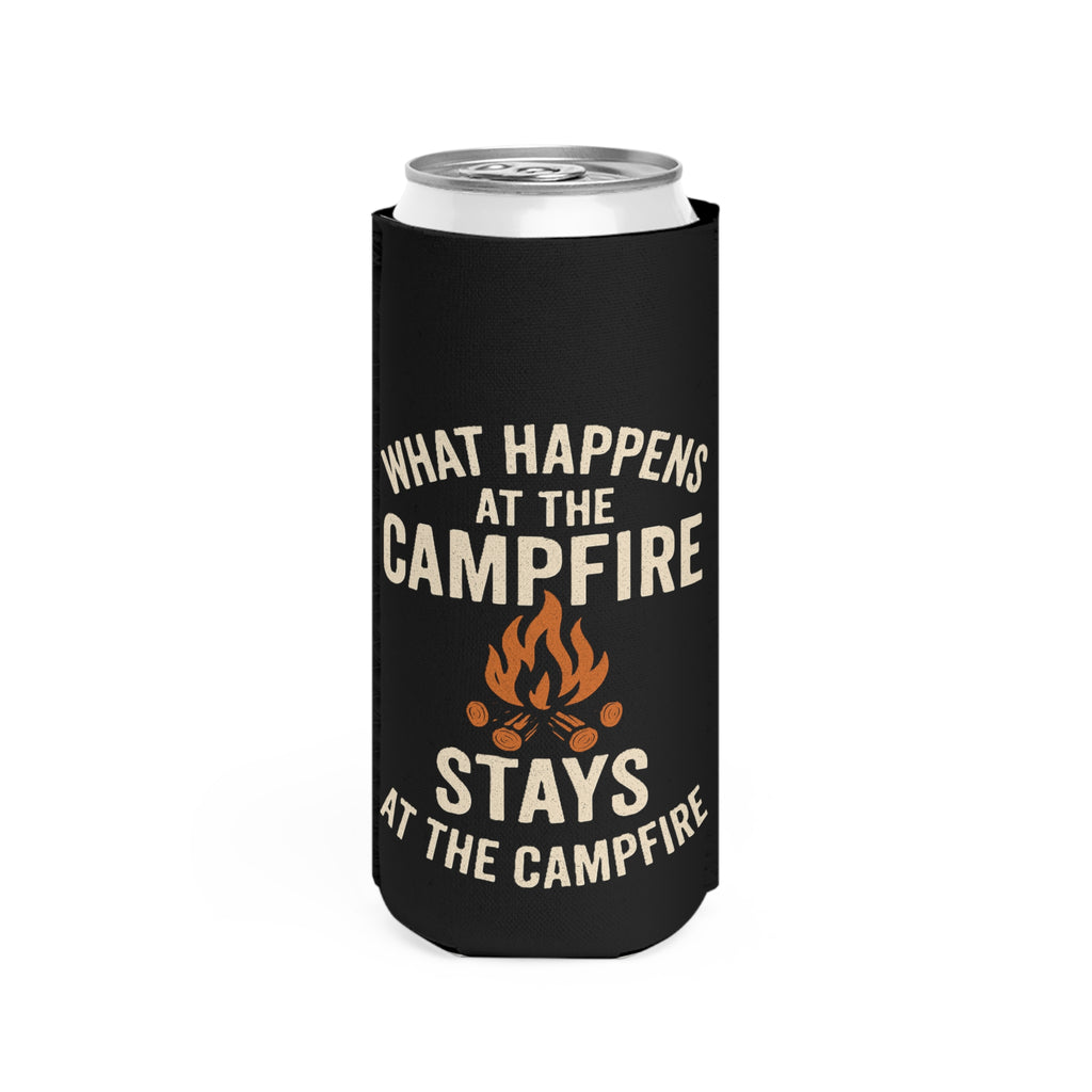 What Happens at the Campfire Stays at the Campfire Slim Can Cooler | Camping Koozie