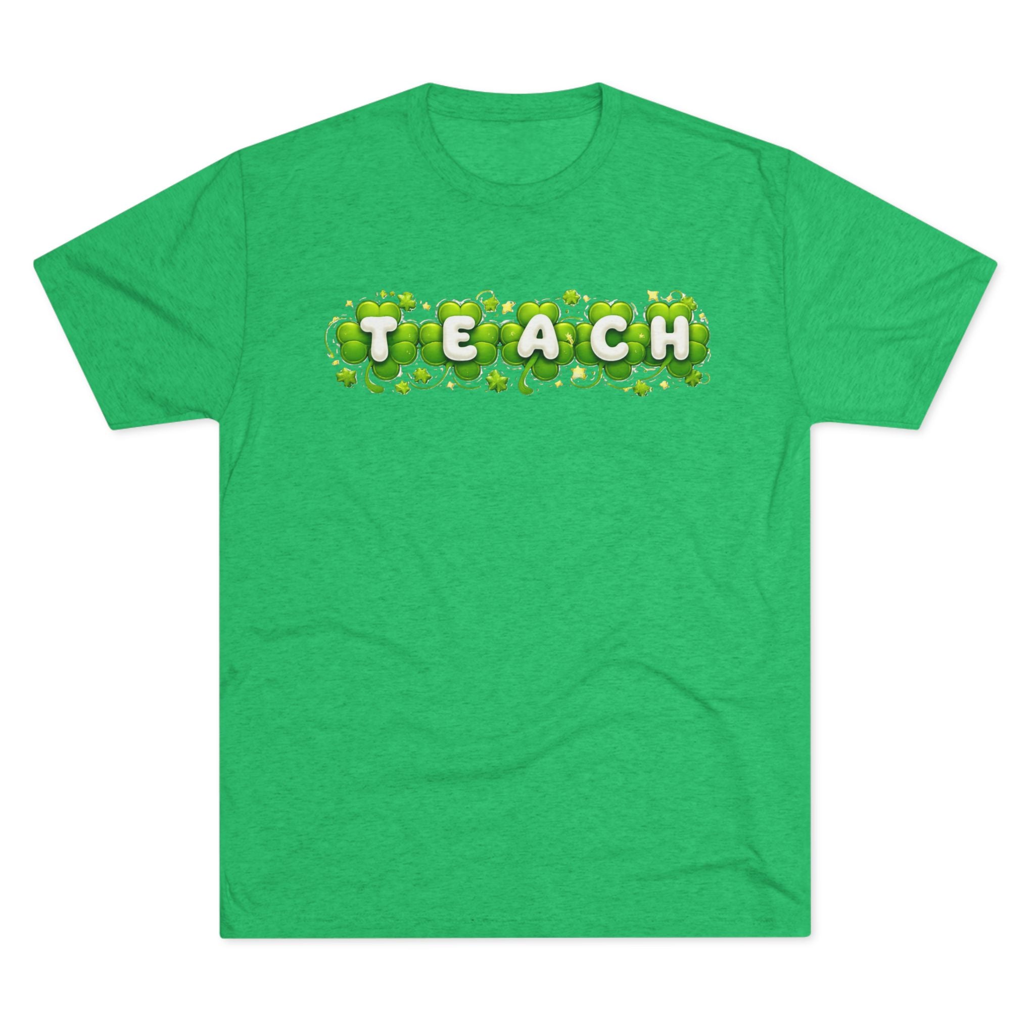 Teach Shamrock T‑Shirt — St. Patrick’s Day Teacher Gift