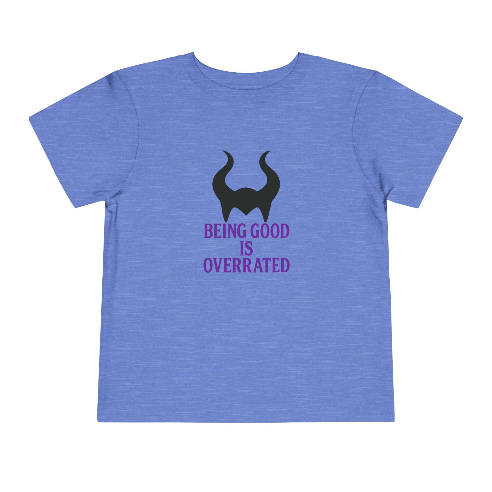 Maleficent Being Good Is Overrated Toddler Tee