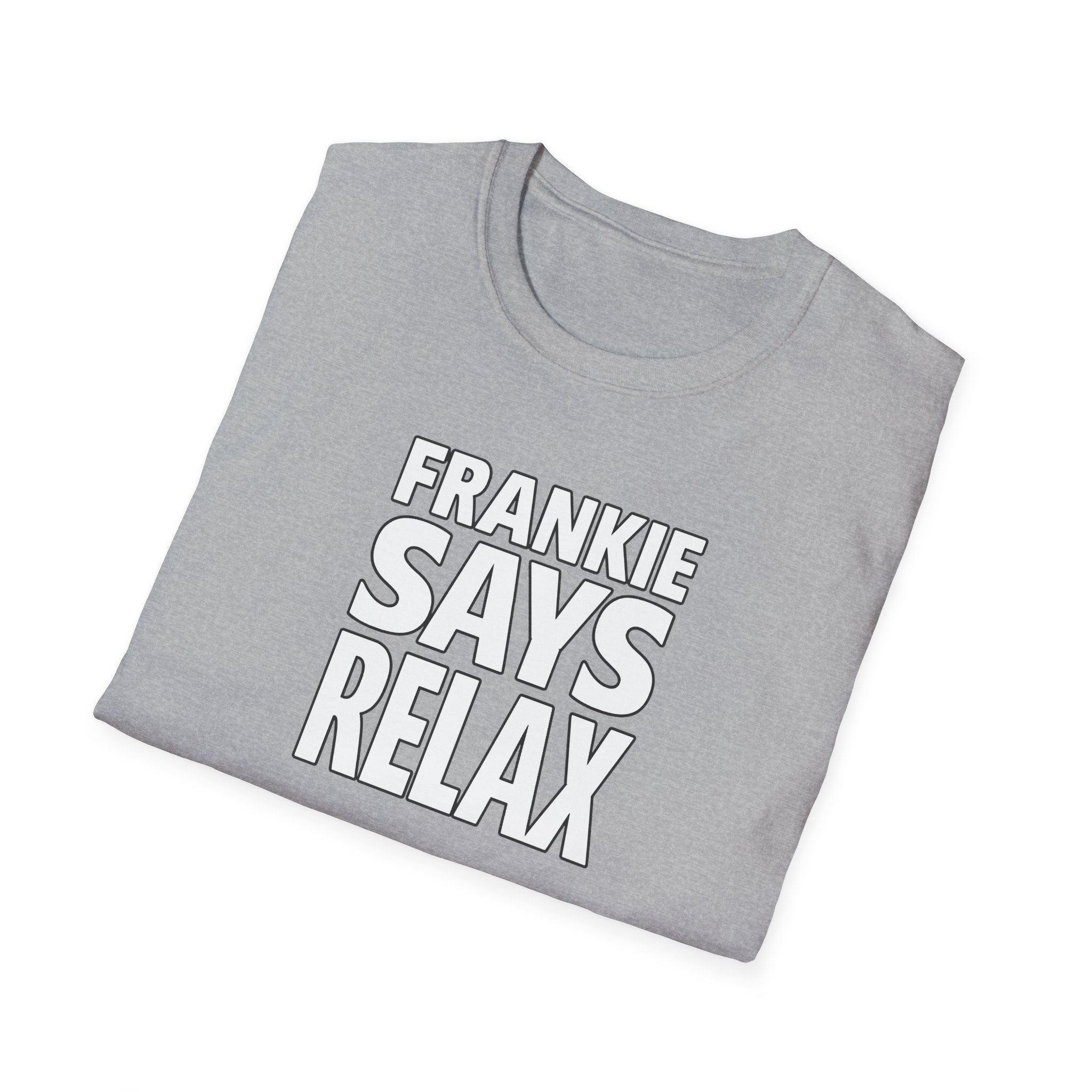 Friends Frankie Says Relax T-Shirt