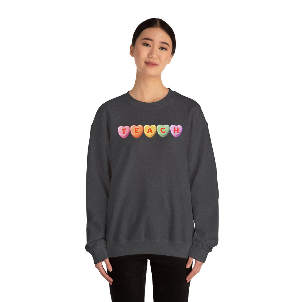 Teach Candy Hearts Crewneck Sweatshirt | Teacher Valentine Shirt