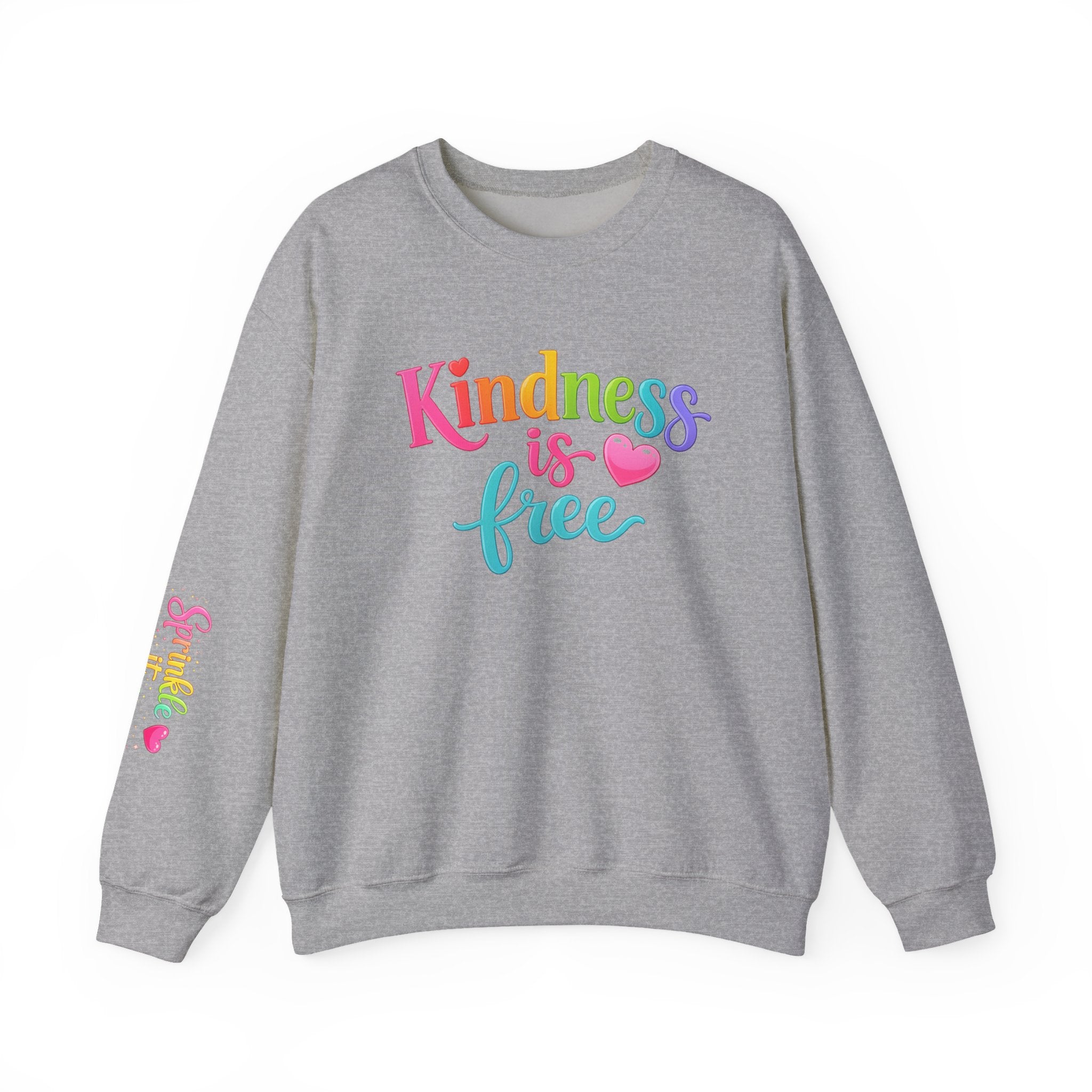 Kindness is Free sweatshirt | Crewneck, Rainbow Script