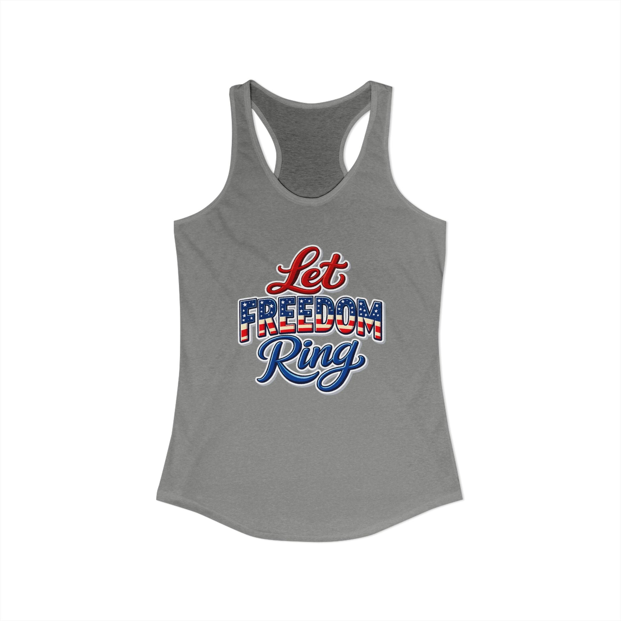 Let Freedom Ring Women's Ideal Racerback Tank