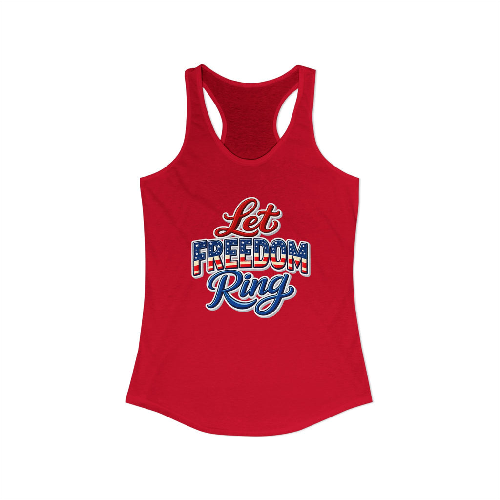 Let Freedom Ring Women's Ideal Racerback Tank