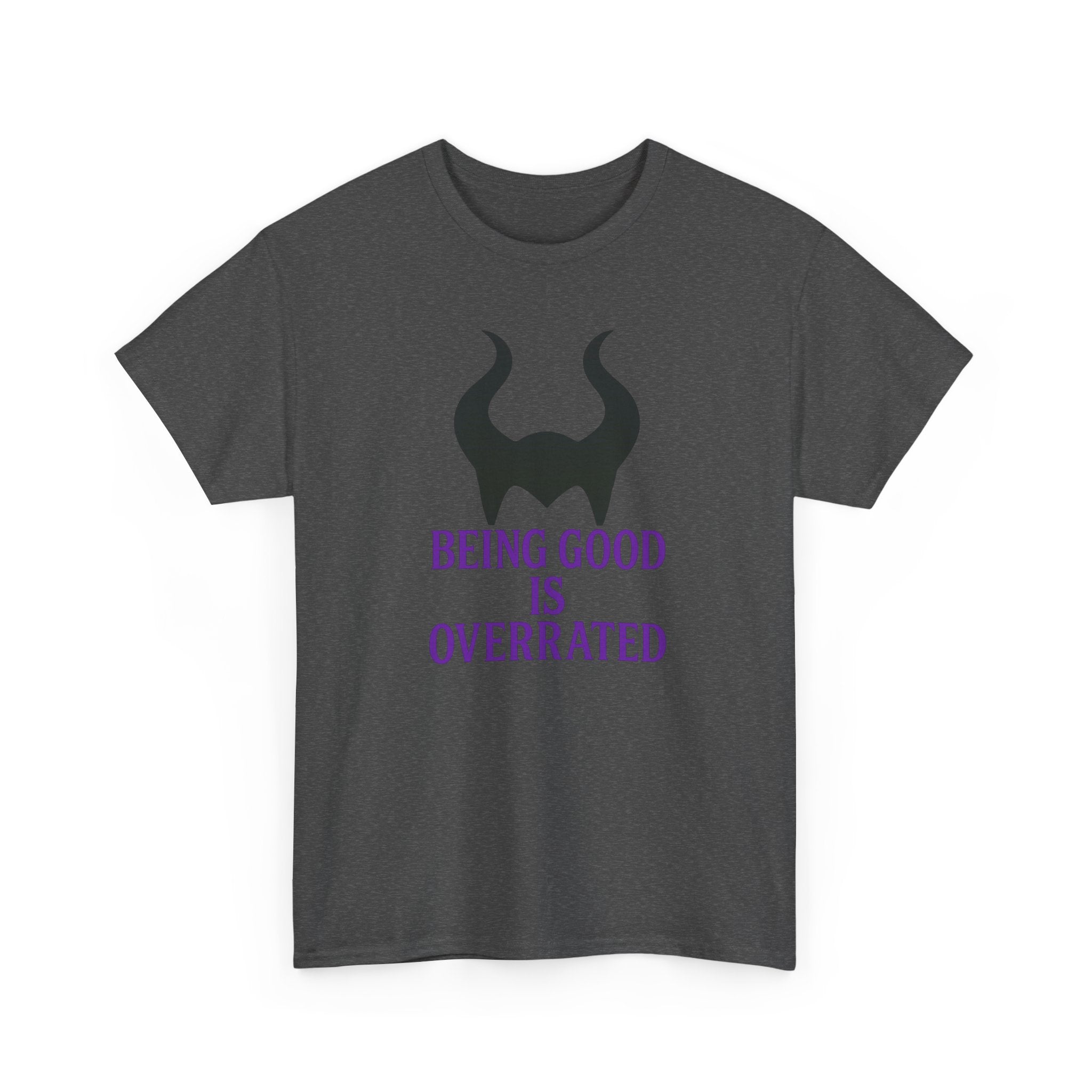Being Good Is Overrated Tee | Maleficent