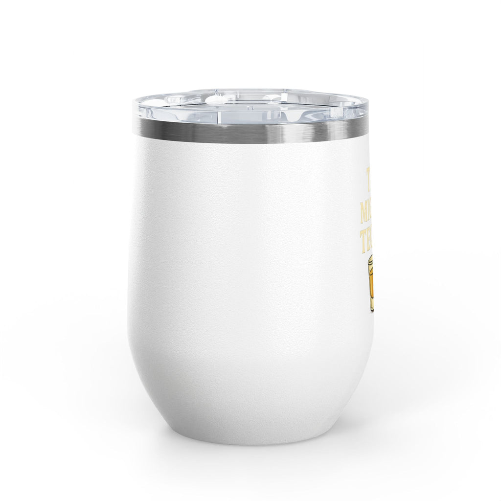 This Might Be Tequila Wine Tumbler | 12oz Insulated Stainless Steel