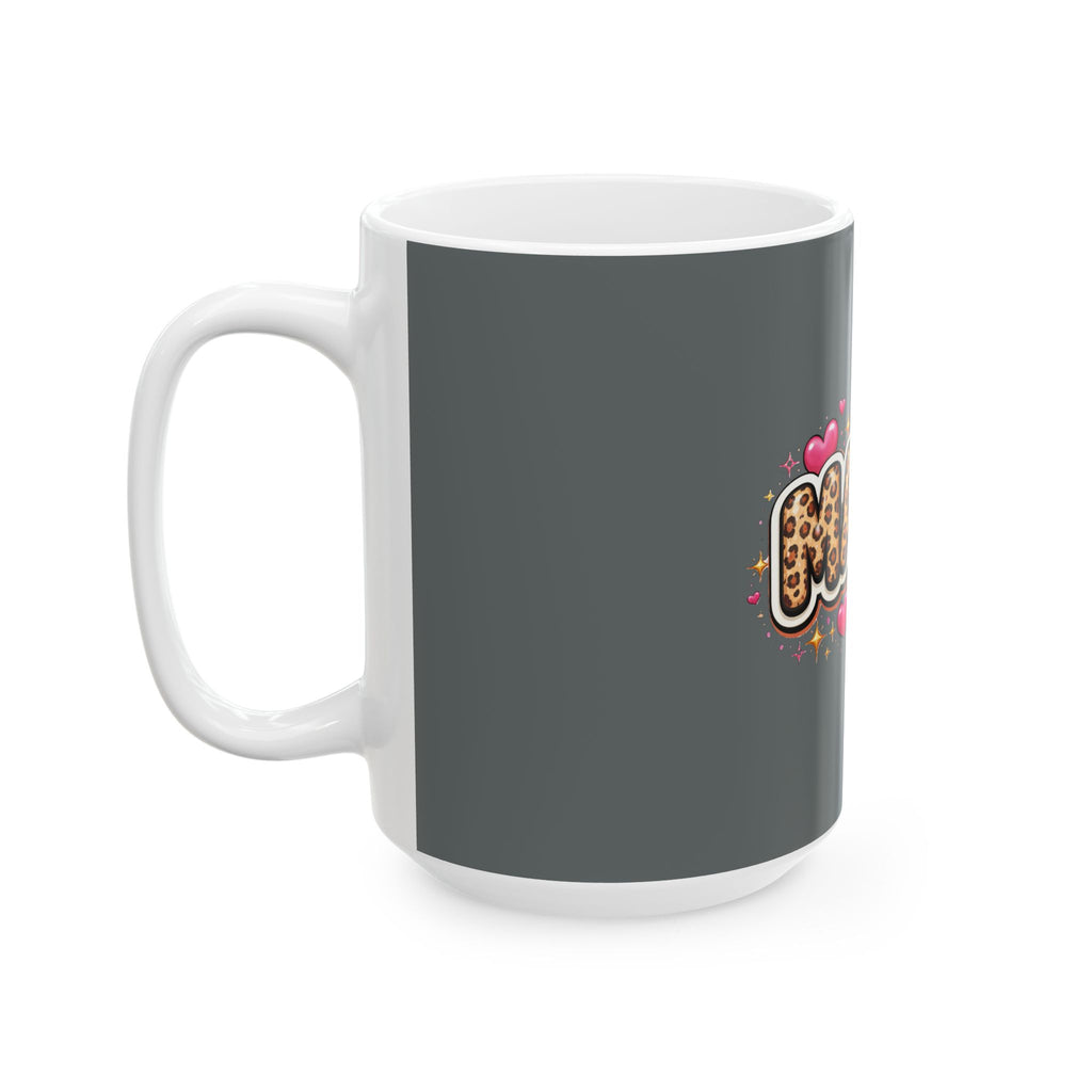 Mama Leopard Print Hearts Mug — Cute Mother’s Day Coffee Cup (11oz or 15oz)