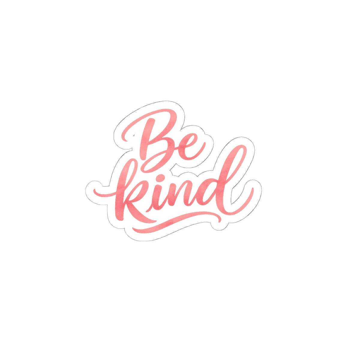 Be Kind script lettering Sticker | Kiss-Cut motivational decal