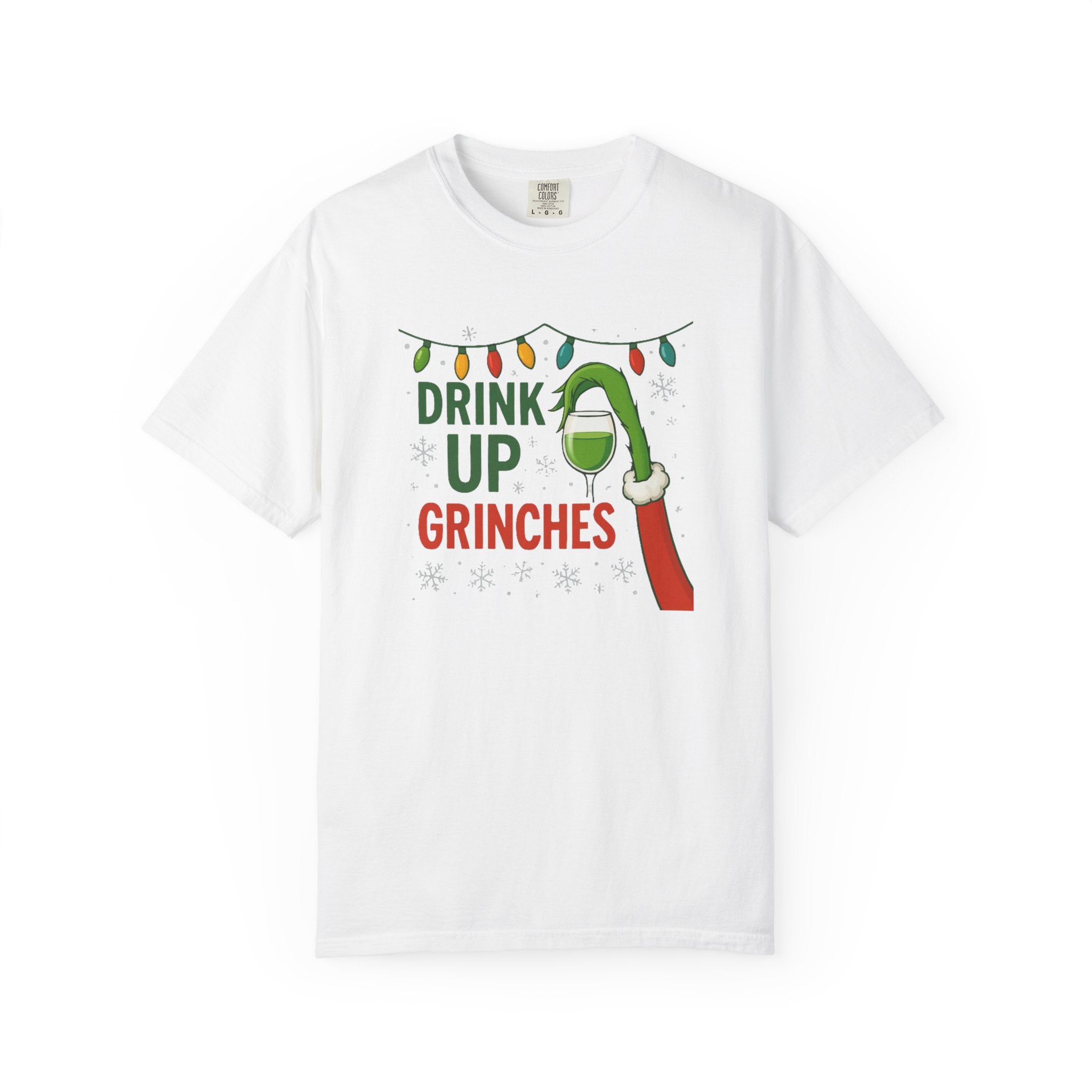 Drink Up Grinches T-Shirt | Grinch Holiday Illustration, Christmas Lights