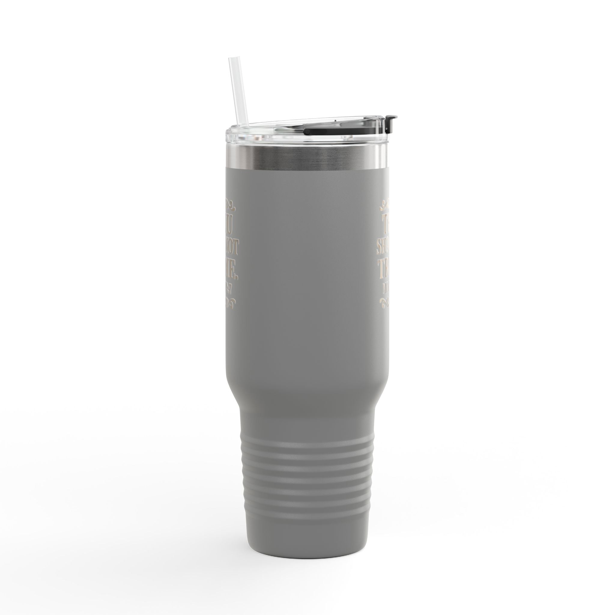 Thou Shall Not Try Me 40oz Insulated Travel Mug