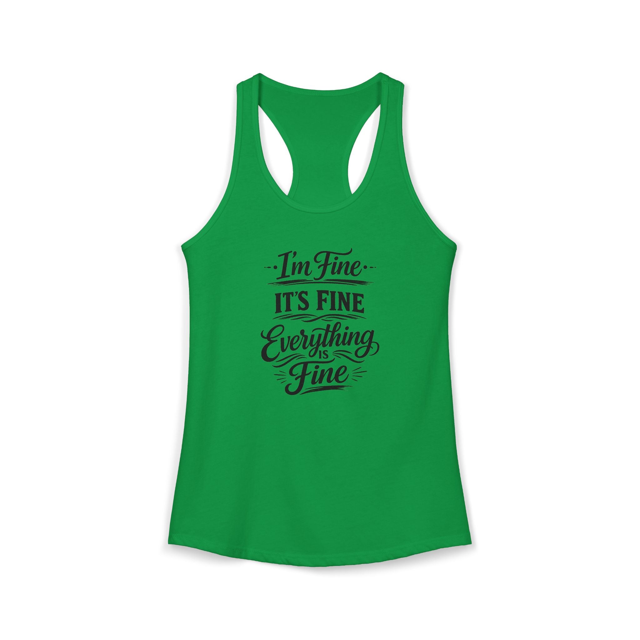 Women's I'm Fine Racerback Tank