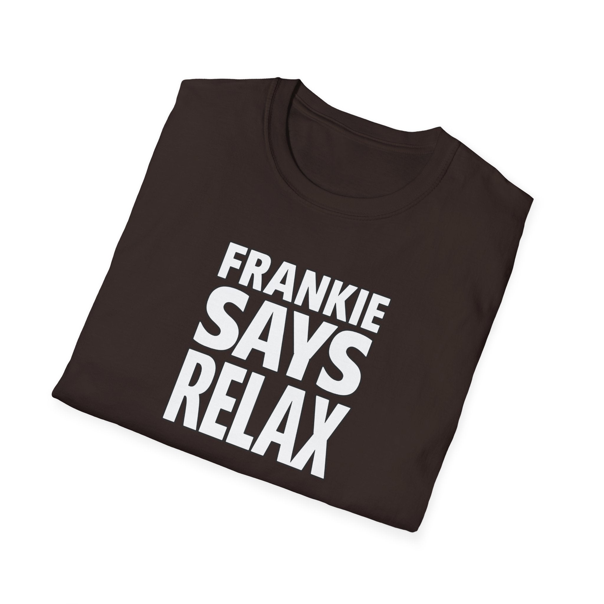 Friends Frankie Says Relax T-Shirt
