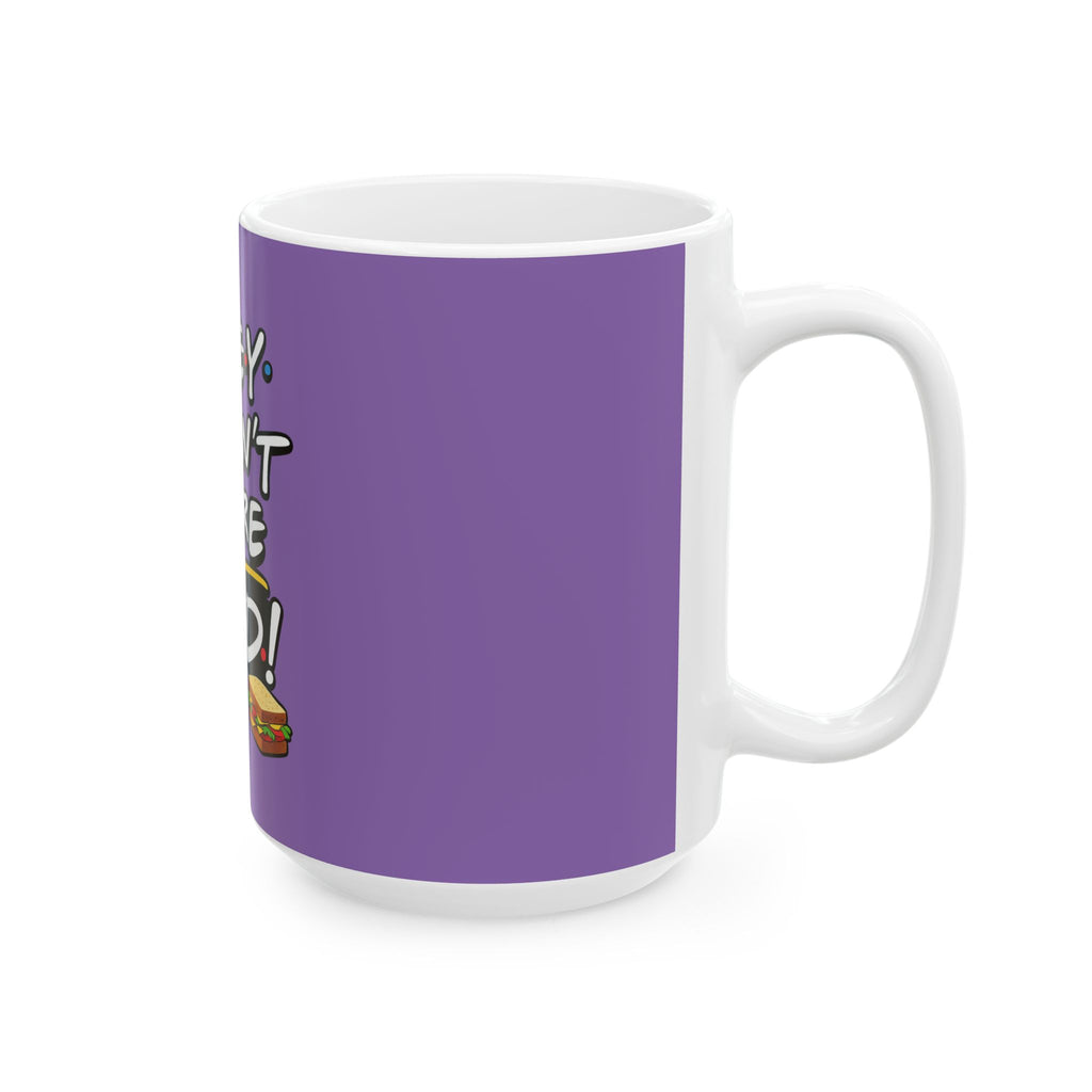 Joey Doesn't Share Food! Mug | Funny TV Quote Ceramic Coffee Cup