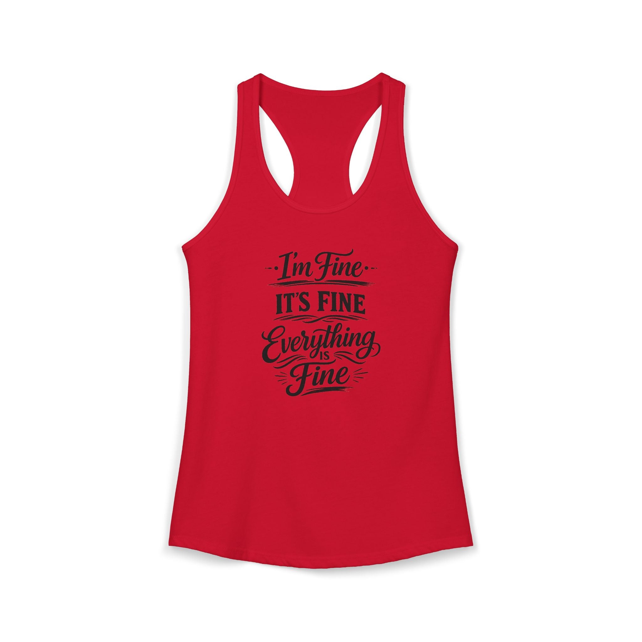 Women's I'm Fine Racerback Tank