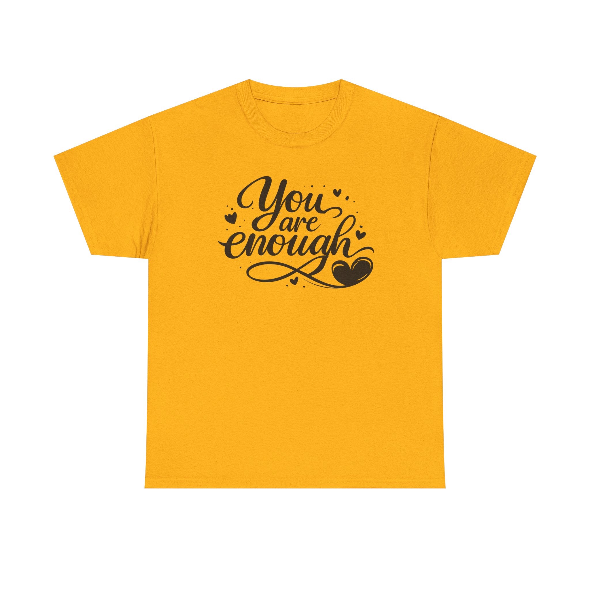 You Are Enough T-Shirt | Inspirational Typography, Heart Design