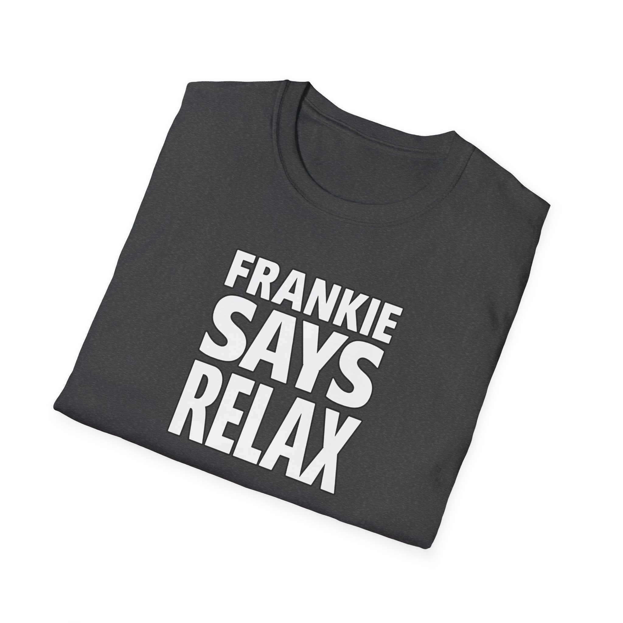 Friends Frankie Says Relax T-Shirt