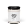 Coworkers But The Fun And Laughter Made Us Friends Candle | Scented Soy Jar 9oz