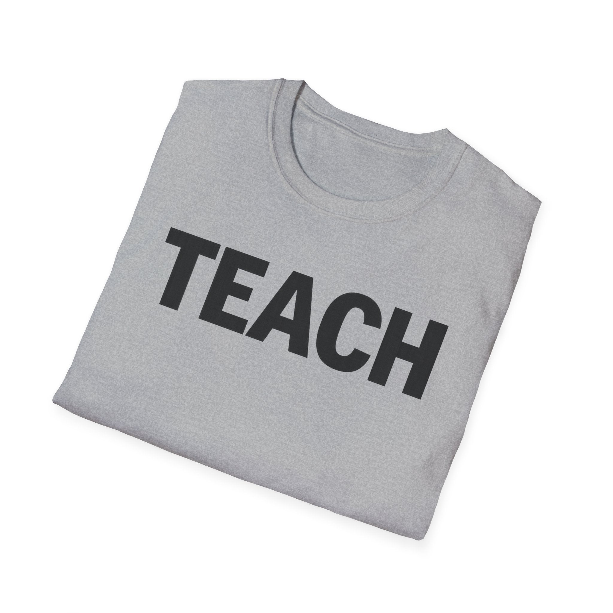TEACH shirt, Teacher Tee, Educator T-Shirt, School Staff Top