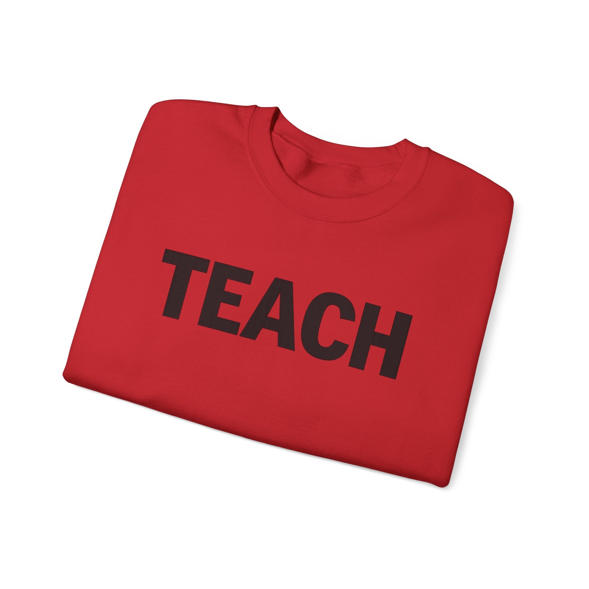 TEACH Crewneck Sweatshirt | Teacher Typography Sweatshirt