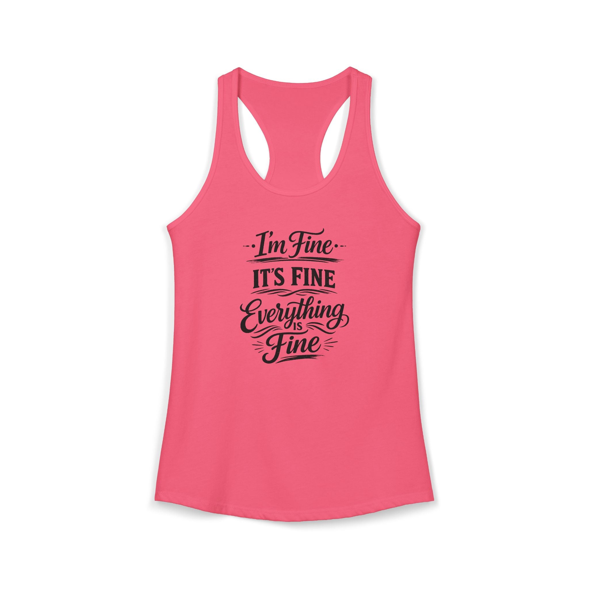 Women's I'm Fine Racerback Tank