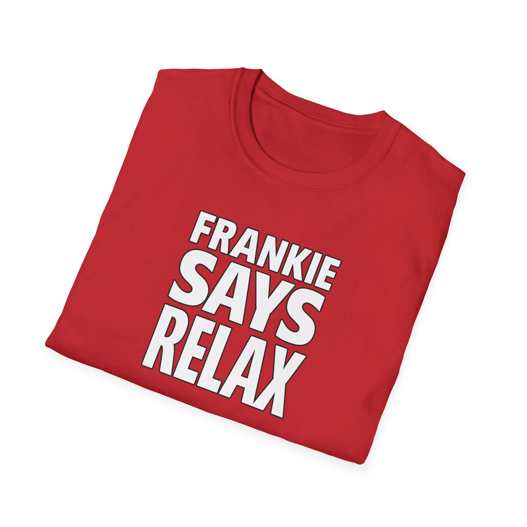 Friends Frankie Says Relax T-Shirt