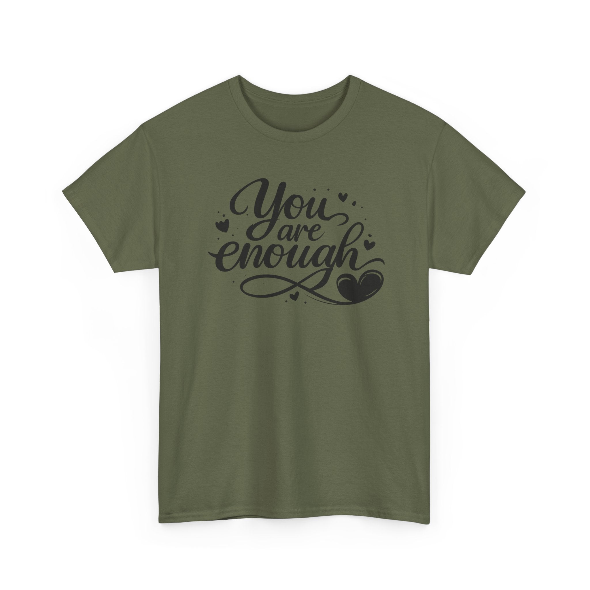 You Are Enough T-Shirt | Inspirational Typography, Heart Design