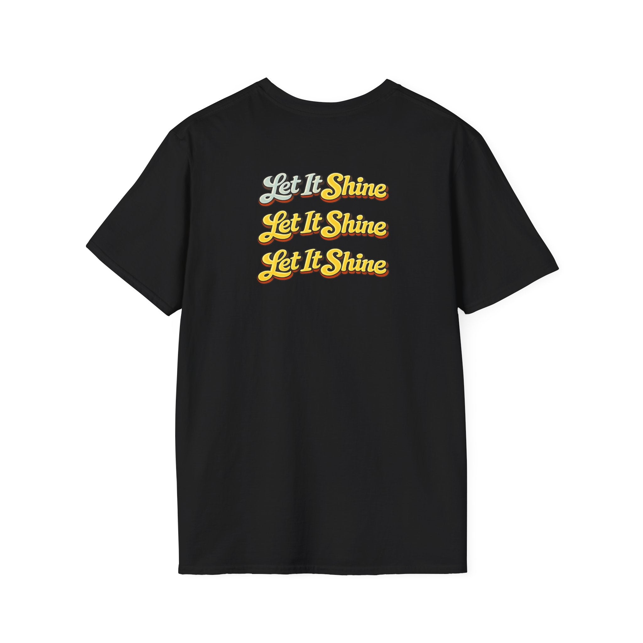 Let It Shine T-Shirt — Retro Positive Quote Tee