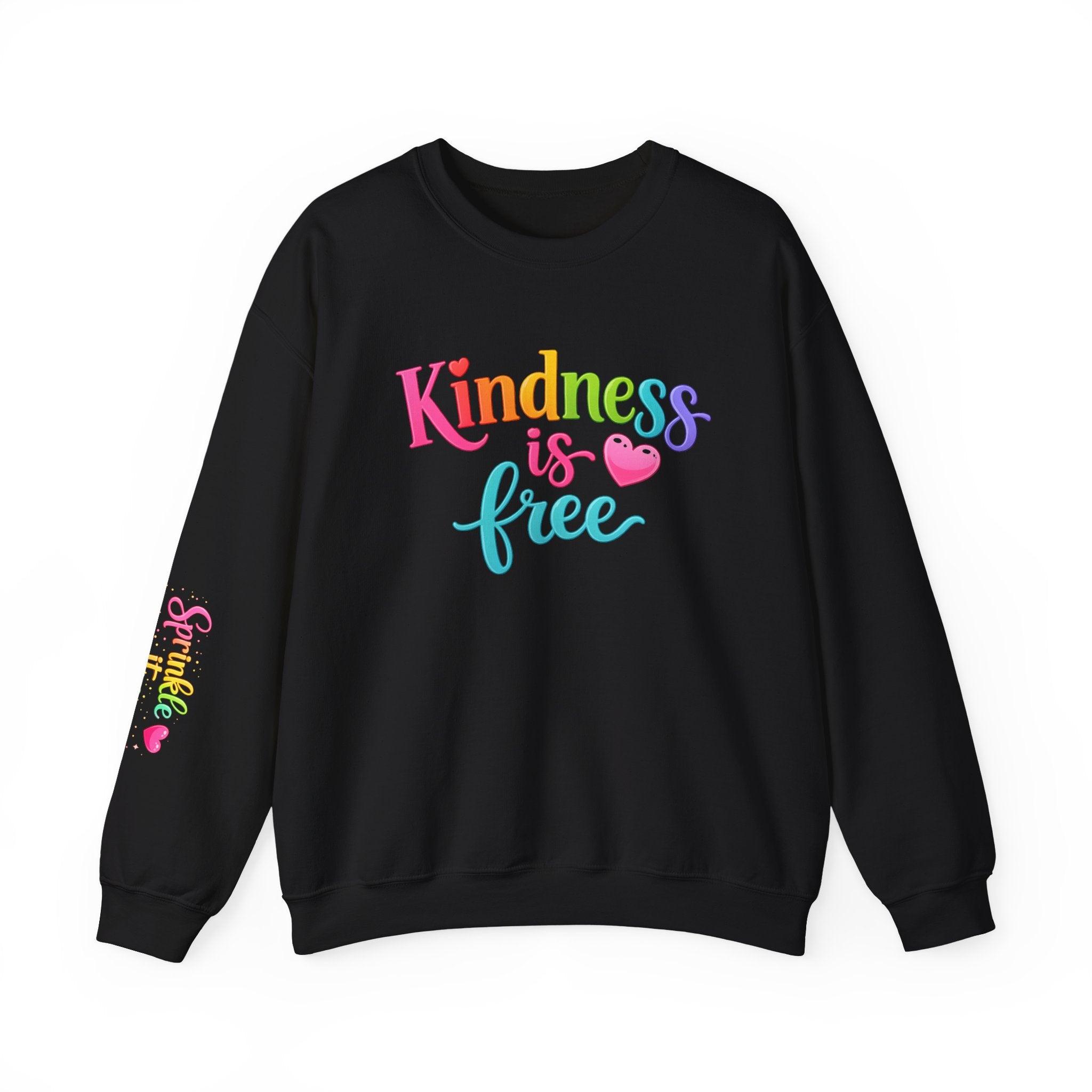 Kindness is Free sweatshirt | Crewneck, Rainbow Script
