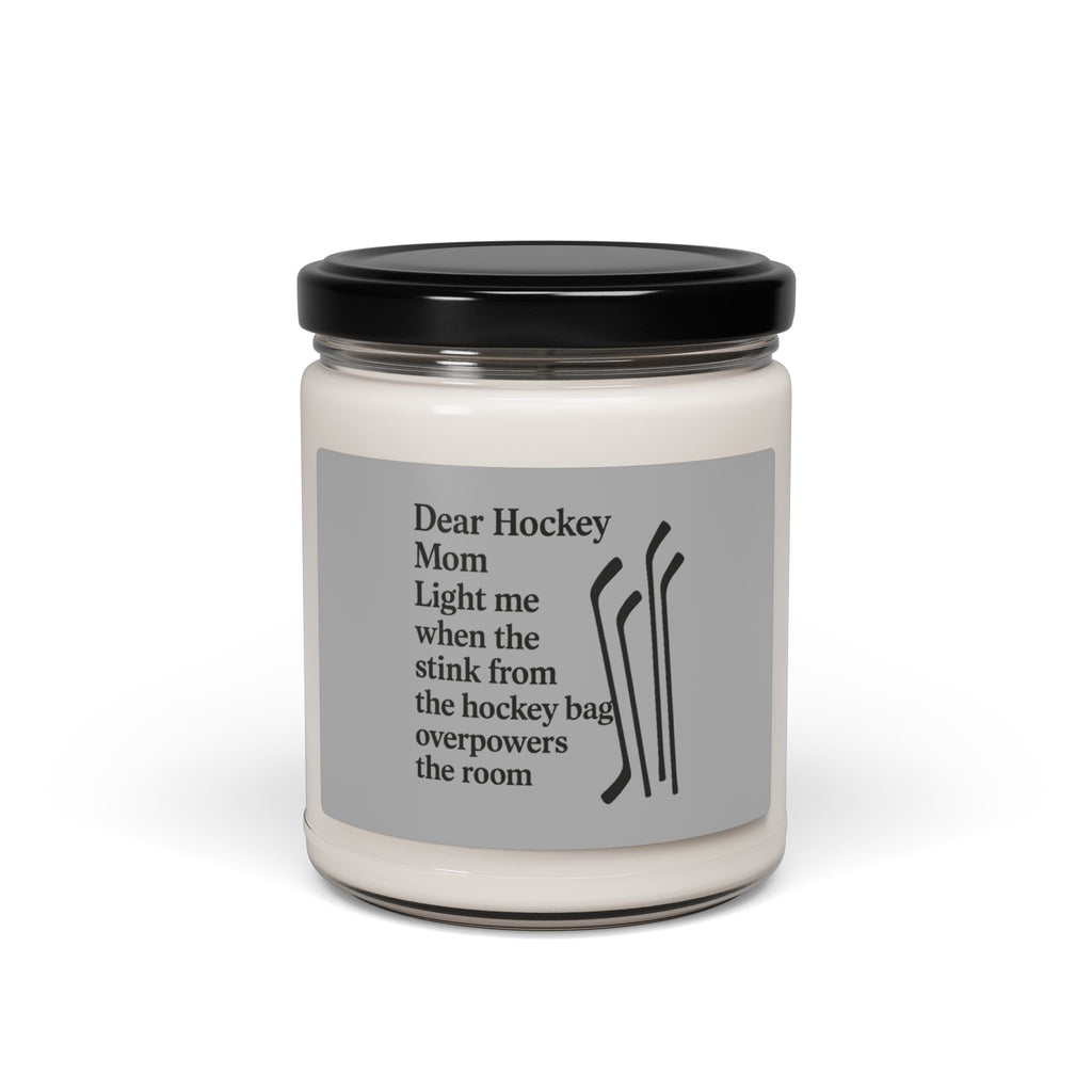 Dear Hockey Mom Quote Candle Soy Candle | Hockey Mom Humor, 9oz