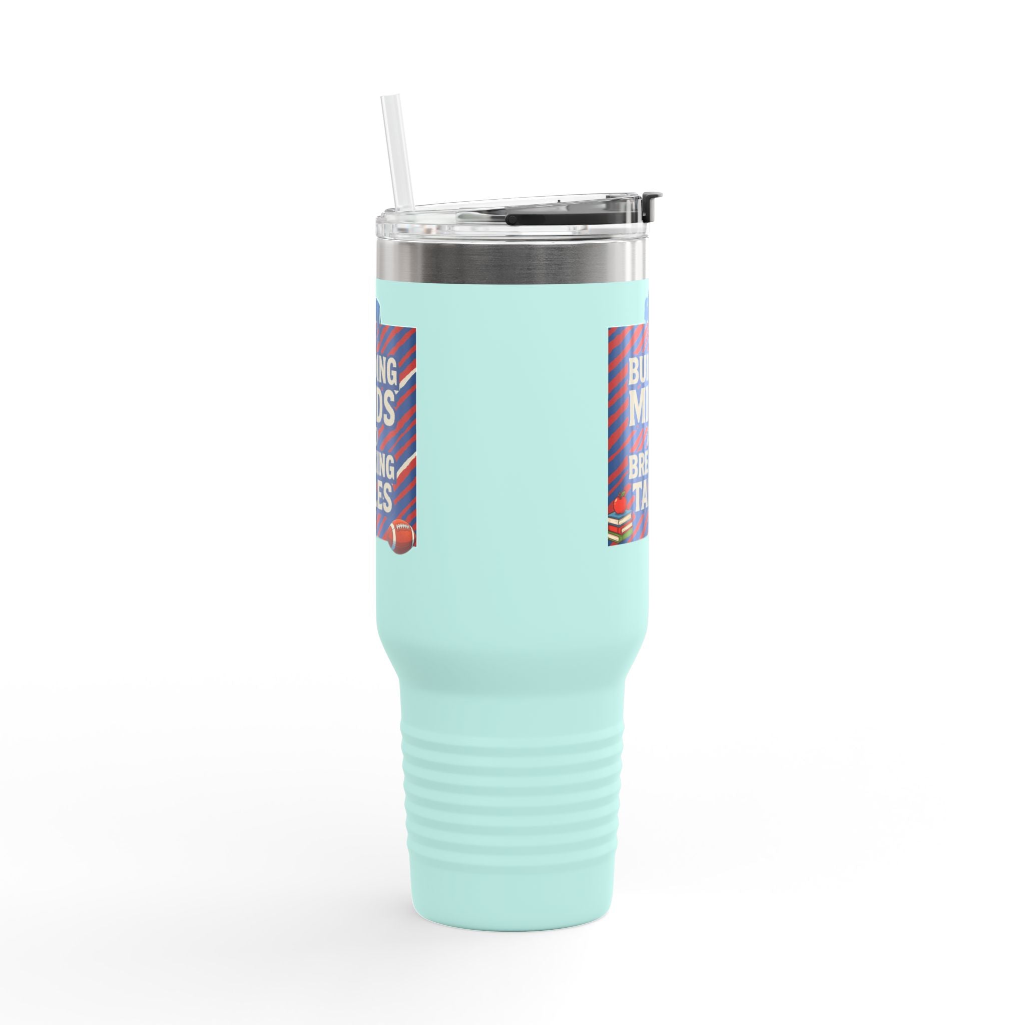 Building Minds and Breaking Tables 40oz Travel Mug | Teacher Humor