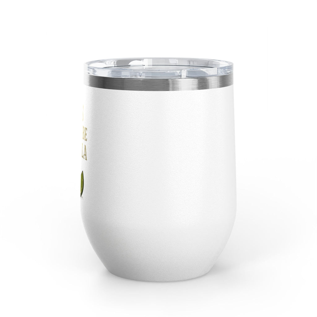 This Might Be Tequila Wine Tumbler | 12oz Insulated Stainless Steel