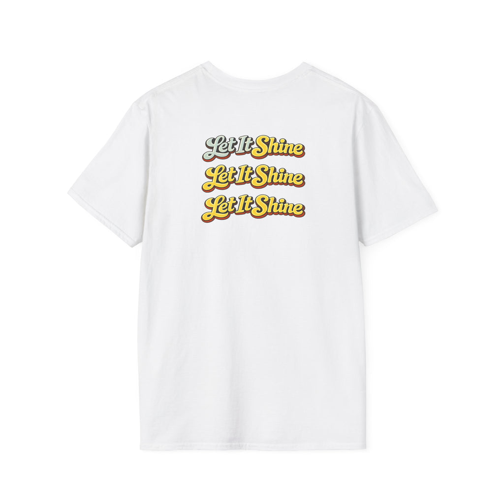 Let It Shine T-Shirt — Retro Positive Quote Tee
